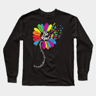 Autism Awareness Be Kind In a word Daisy Long Sleeve T-Shirt